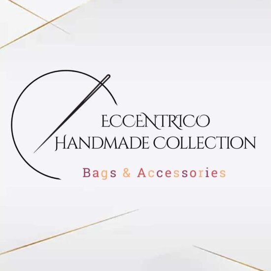 Eccentrico Handmade Collection